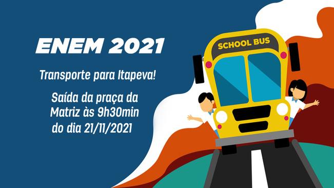 Transporte para Itapeva “Enem 2021”